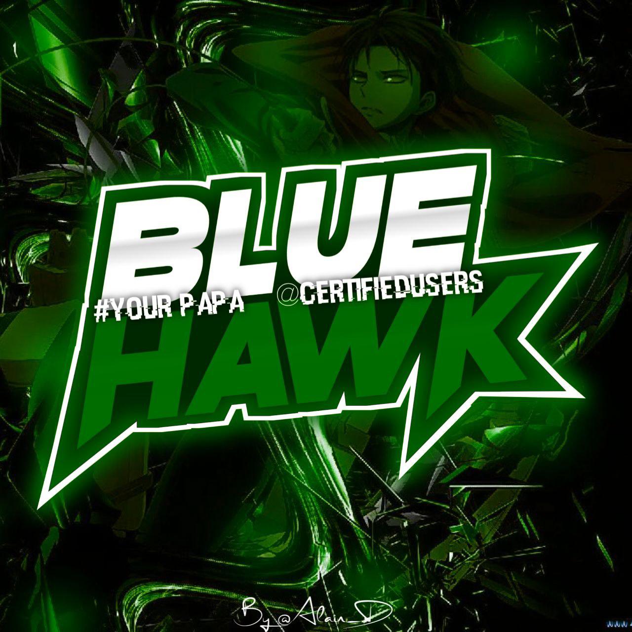 BLUE HAWK