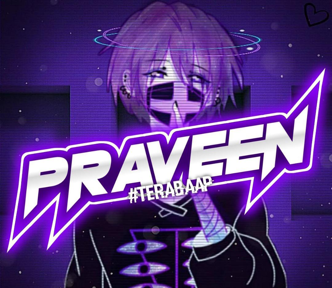 PRAVEEN